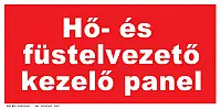 Hő- és füstelvezető kezelő panel tábla, utánvilágító TB-00673